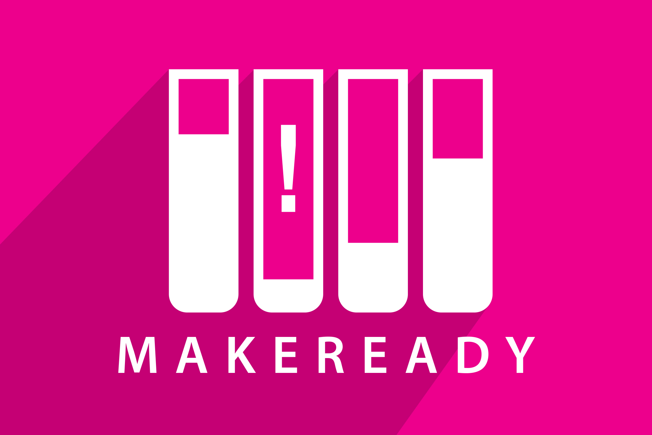 MakeReady Registration Extended!