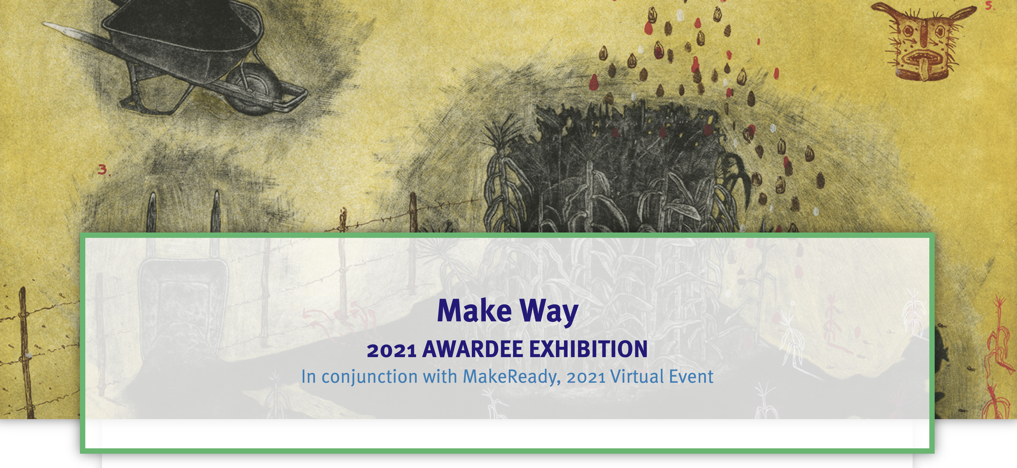 Introducing… Make Way2021 Awardee Virtual Exhibition