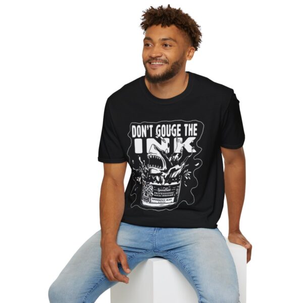 Don't Gouge the Ink! Unisex Softstyle T-Shirt - Image 12